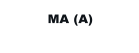 MA (A)