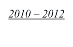 2010  –   2012