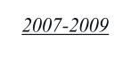 2007 - 2009